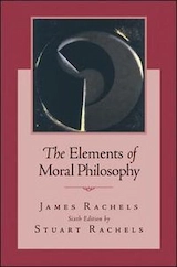 The Elements of Moral Philosophy by James and Stuart Rachels