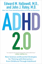 ADHD 2.0 by Edward M. Hallowell & John J. Ratey